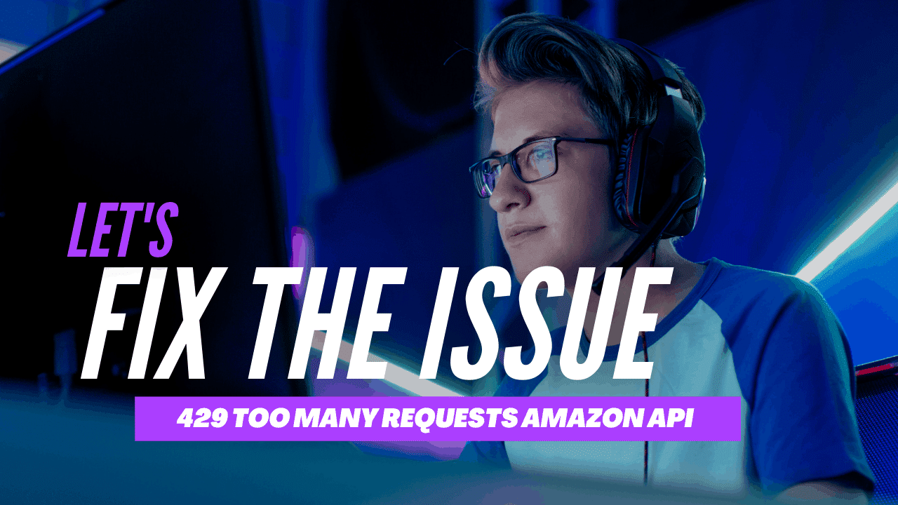 What Does 429 Too Many Requests Error Mean? How to Fix