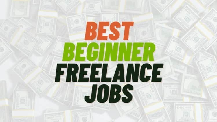 Best Beginner Freelance Jobs